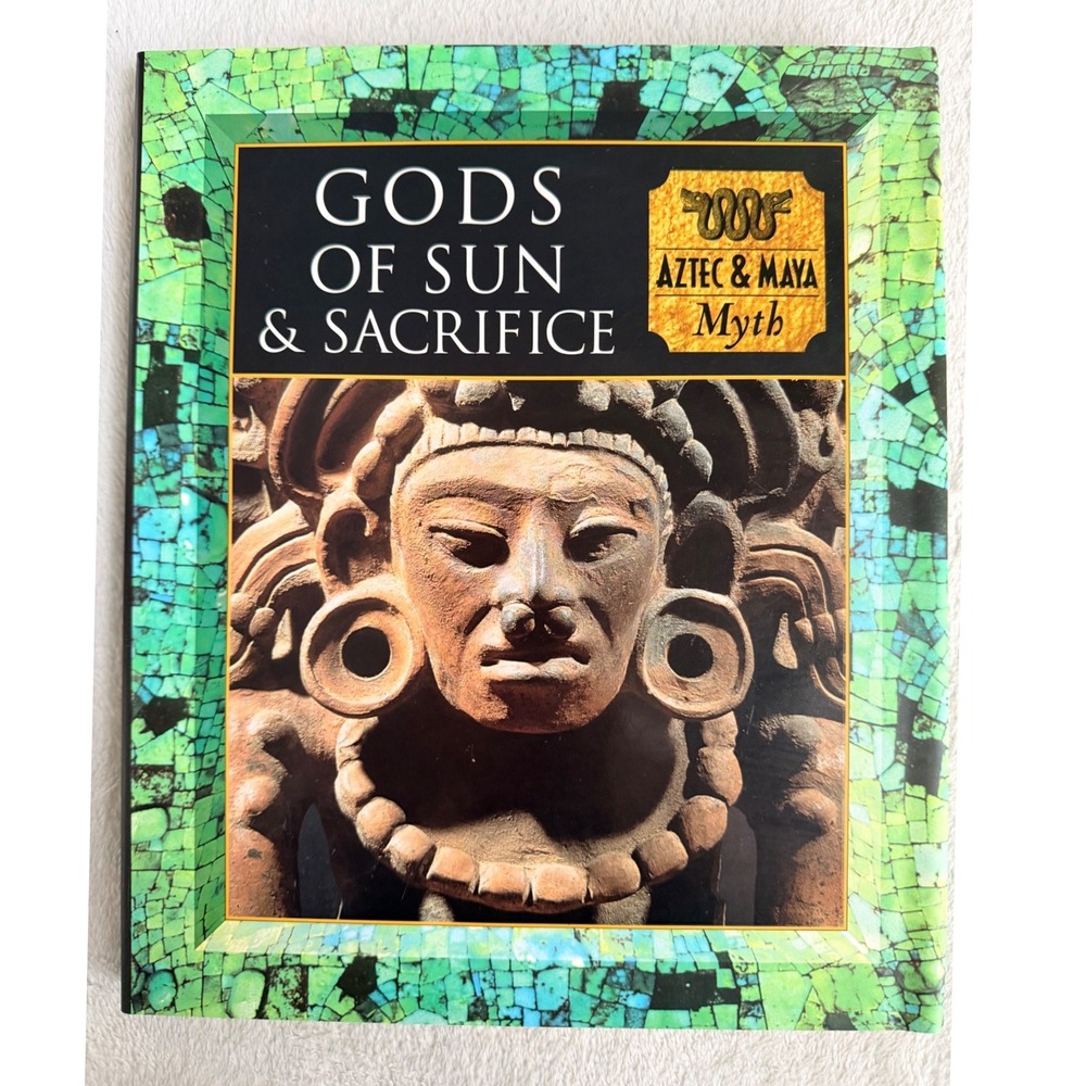 Time-Life Gods of Sun and Sacrifice Aztec Maya Myth Hardcover History Book 1997